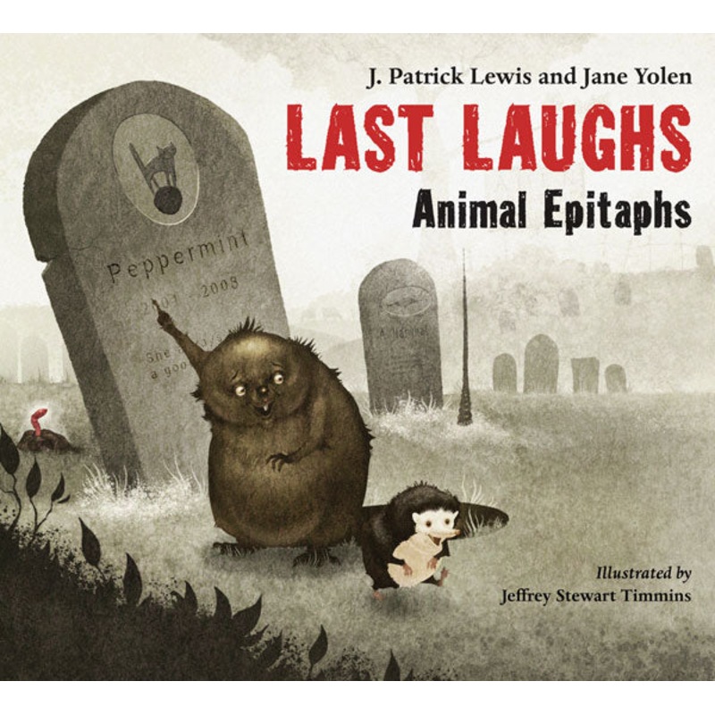 Last Laughs: Animal Epitaphs