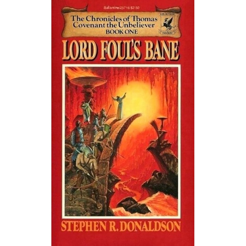 Lord Foul’s Bane (The Chronicles of Thomas Covenant the Unbeliever, Book One)