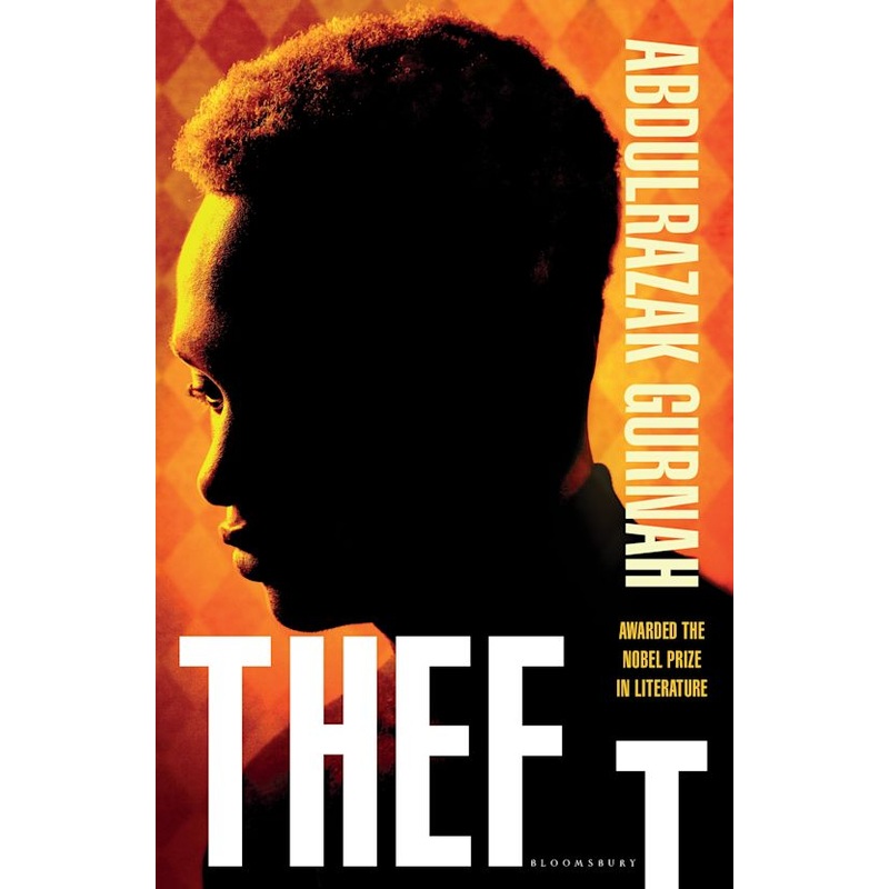 Theft: By The Winner Of The Nobel Prize In Literature