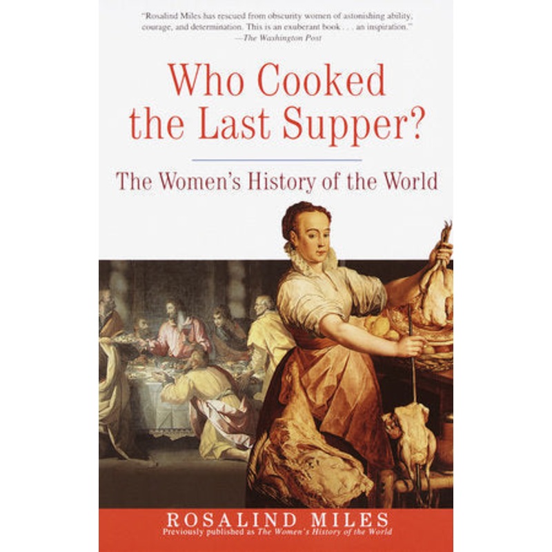 Who Cooked the Last Supper?