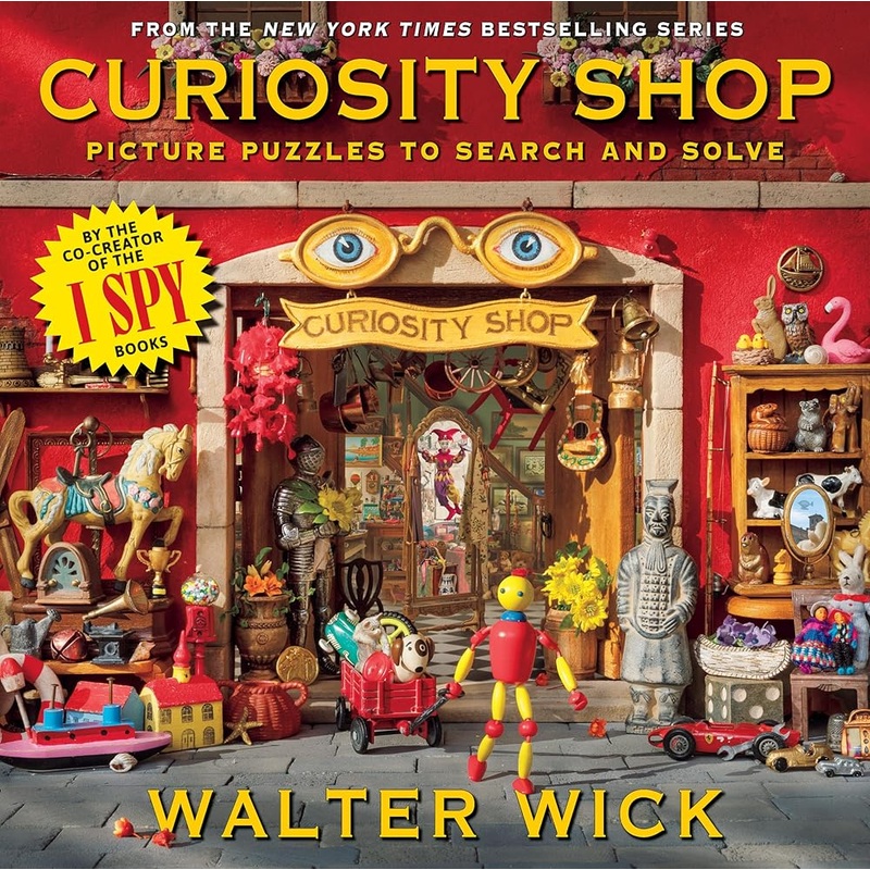 Can You See What I See?: Curiosity Shop (From the Creator of I Spy) by Walter Wick