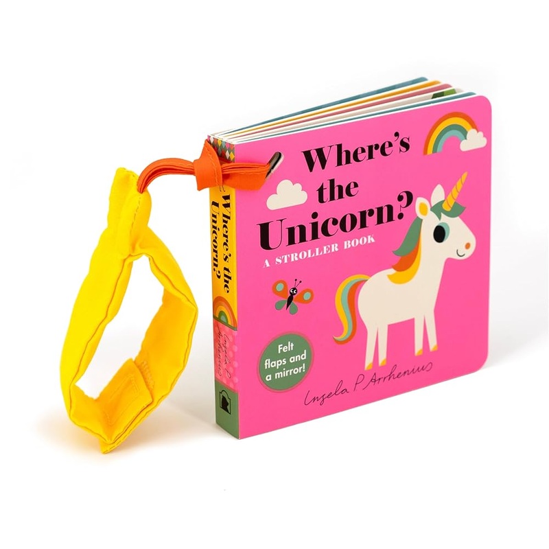 Where’s the Unicorn?: A Stroller Book
