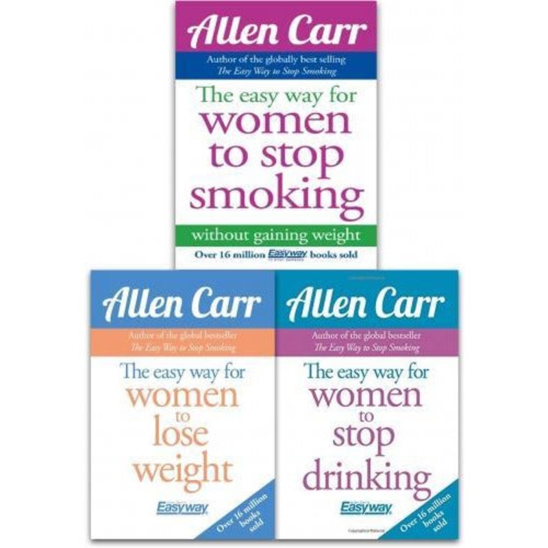 Allen Carr 3 Books Collection Set The Easy Way For Women To Lose Weight The Easy Way For Women To ..