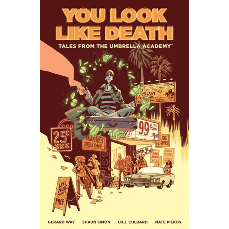 Tales from the Umbrella Academy: You Look Like Death Volume 1