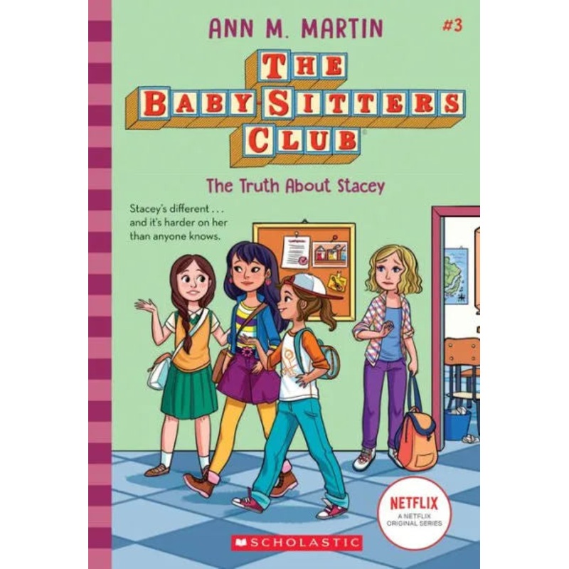The Truth about Stacey (the Baby-Sitters Club #3) Paperback