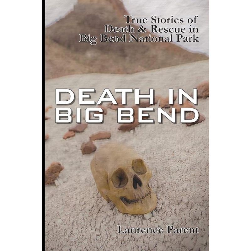 Death in Big Bend