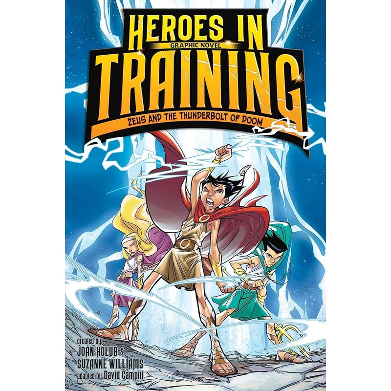 Zeus and the Thunderbolt of Doom Graphic Novel (1) (Heroes in Training Graphic Novel)