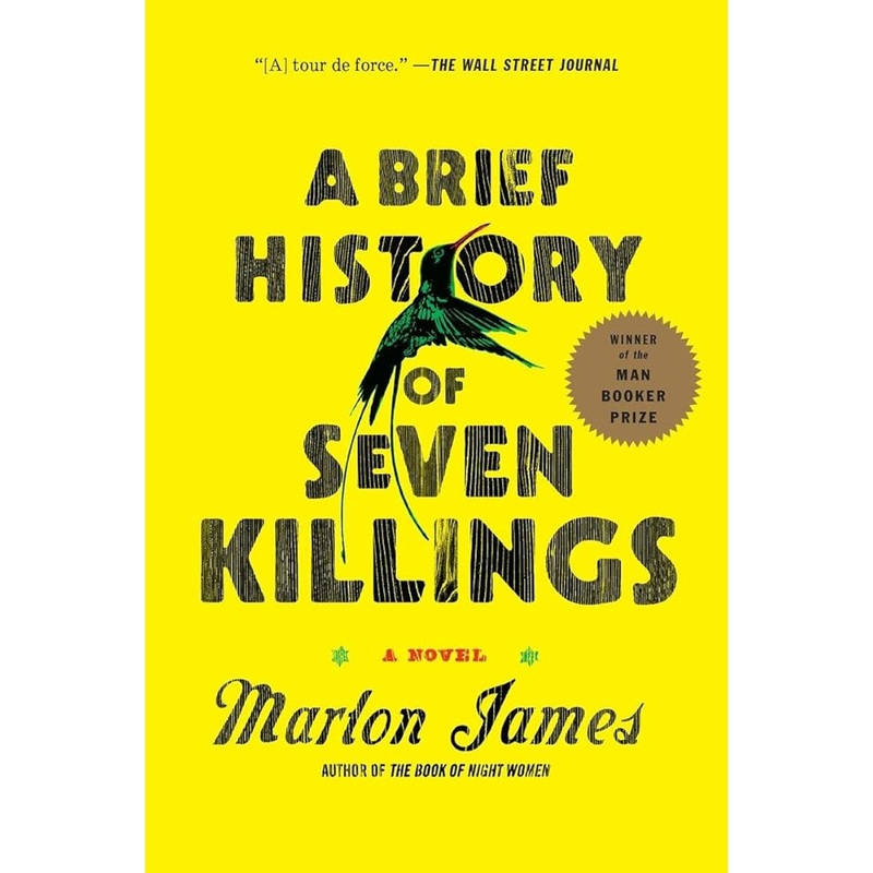 A Brief History of Seven Killings (Booker Prize Winner): A Novel