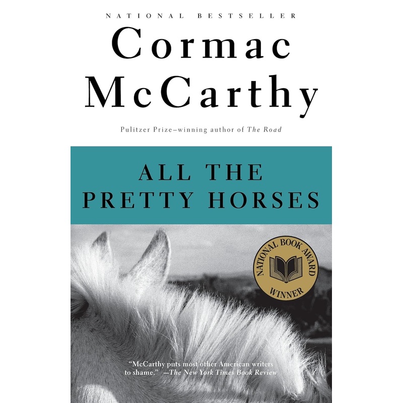 All the Pretty Horses Paperback