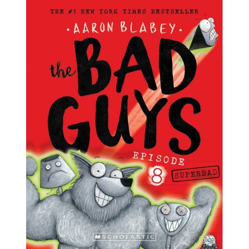 BAD GUYS EPISODE 8