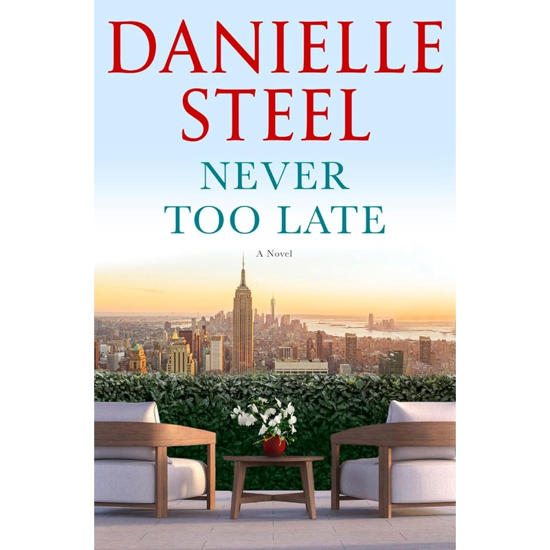Never Too Late Hardcover