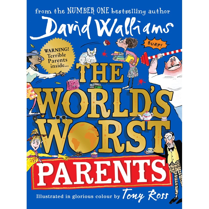 The World’s Worst Parents by David Walliams – A Paperback Children’s Book for Ages 8+ Full of Laughter and Fun