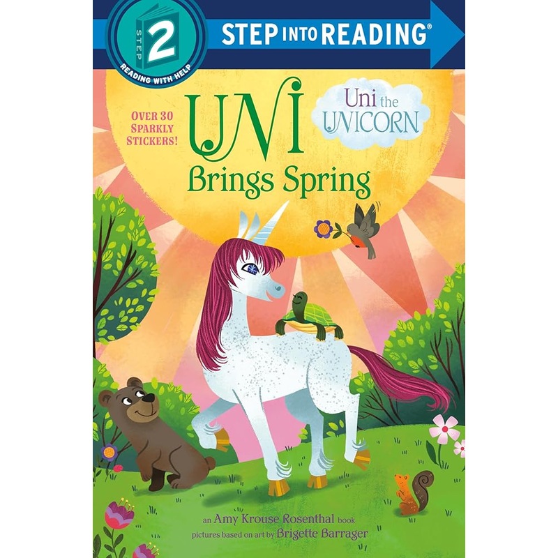 Uni Brings Spring (Uni the Unicorn) (Step into Reading)