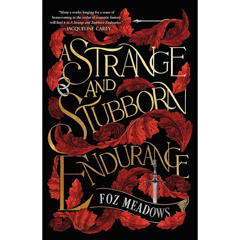 A Strange and Stubborn Endurance (The Tithenai Chronicles, 1)