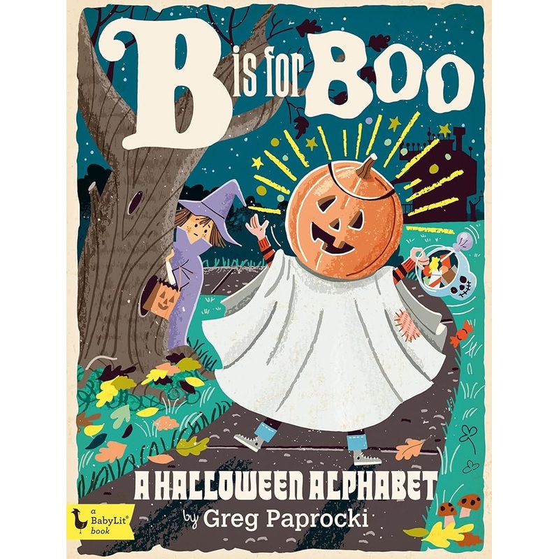 B Is for Boo: A Halloween Alphabet (BabyLit)