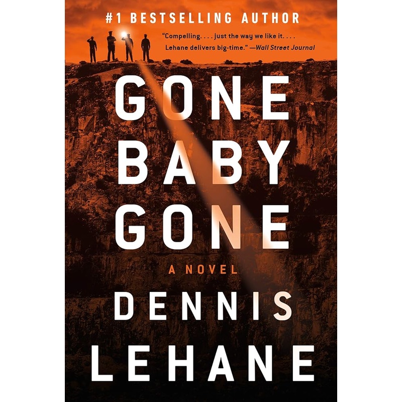Gone, Baby, Gone: A Kenzie and Gennaro Novel (Patrick Kenzie and Angela Gennaro Series, 4)