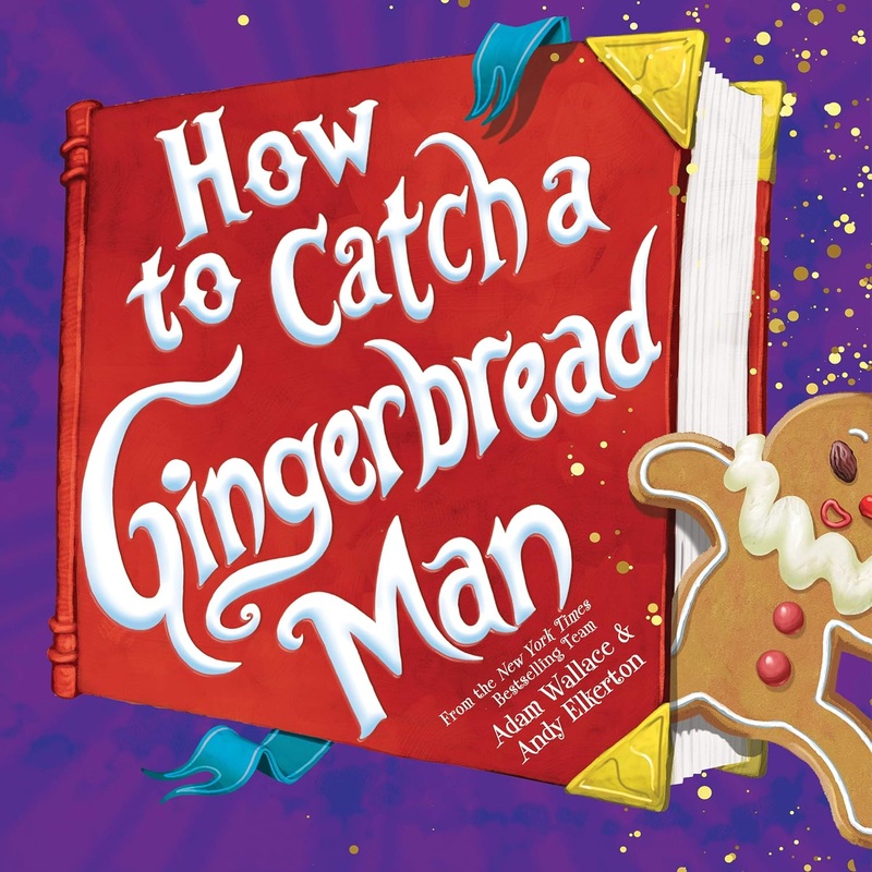 How to Catch a Gingerbread Man Hardcover