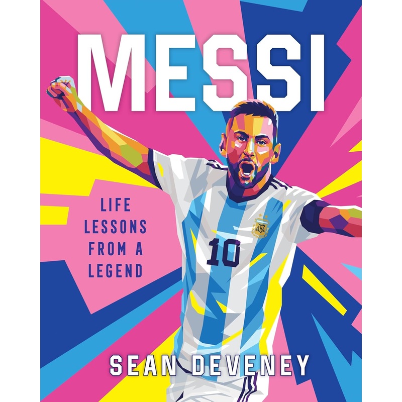 Messi: Life Lessons from a Legend – Pre-Order Hardcover