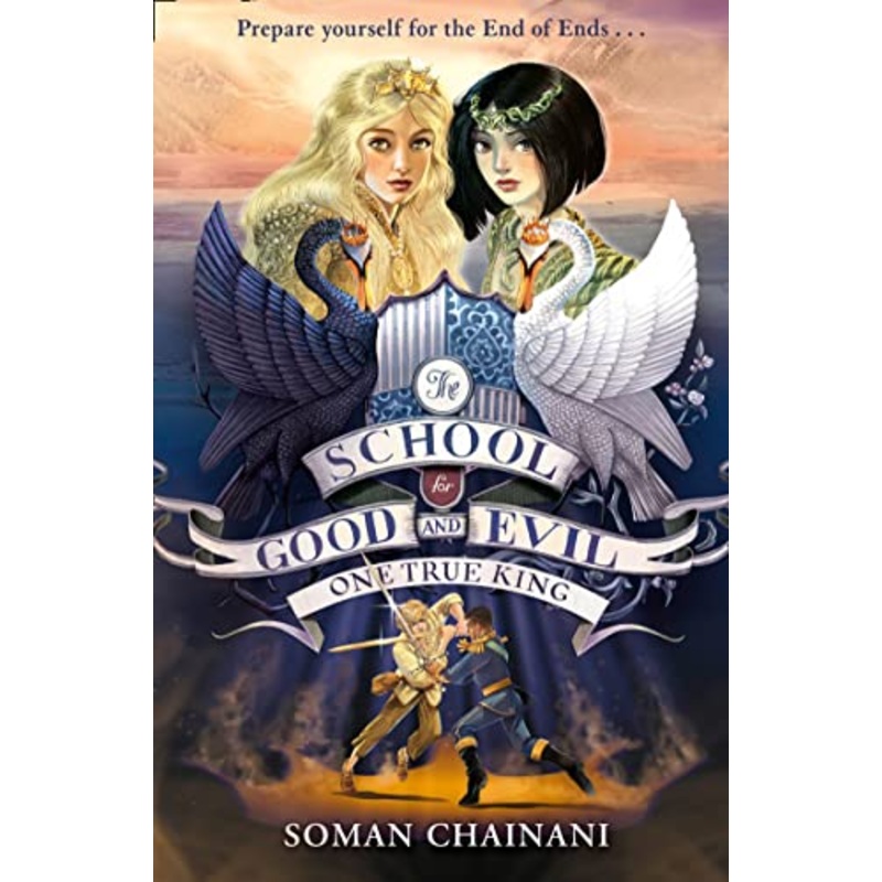 One True King: Book 6 (The School for Good and Evil)