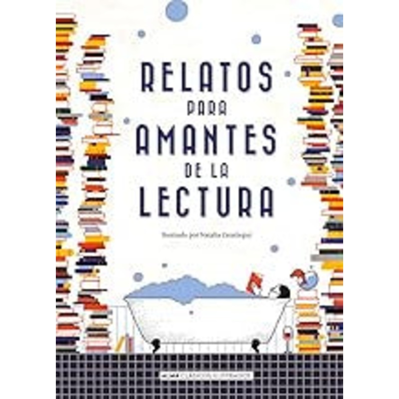 Relatos para amantes de la lectura – Alma Clsicos