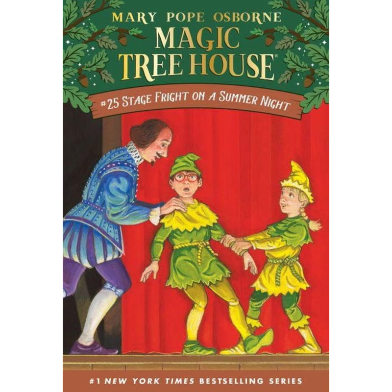 Stage Fright on a Summer Night (Magic Tree House Series #25) Paperback
