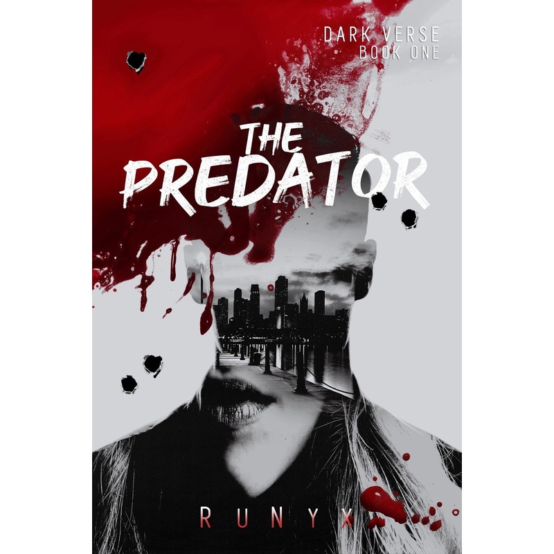 The Predator(Dark Verse #1)