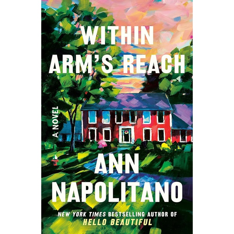Within Arm’s Reach: A Novel