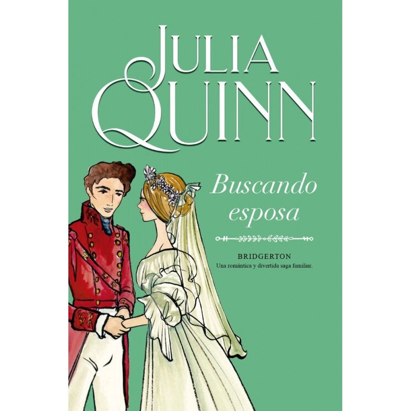 Bridgerton: Buscando esposa (Bridgertons #8)