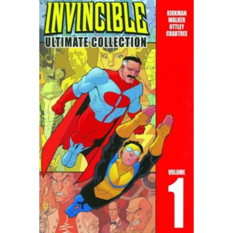 Invincible: The Ultimate Collection Volume 1 Hardcover