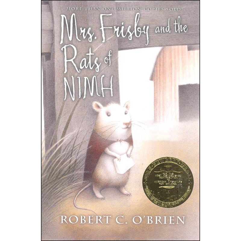 Mrs Frisby and the Rats of NIMH By Robert C. O’Brain