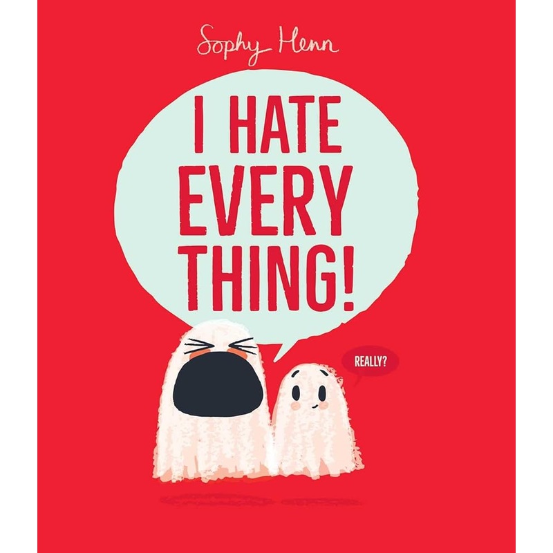 (08/19/25 PREORDER) I Hate Everything!