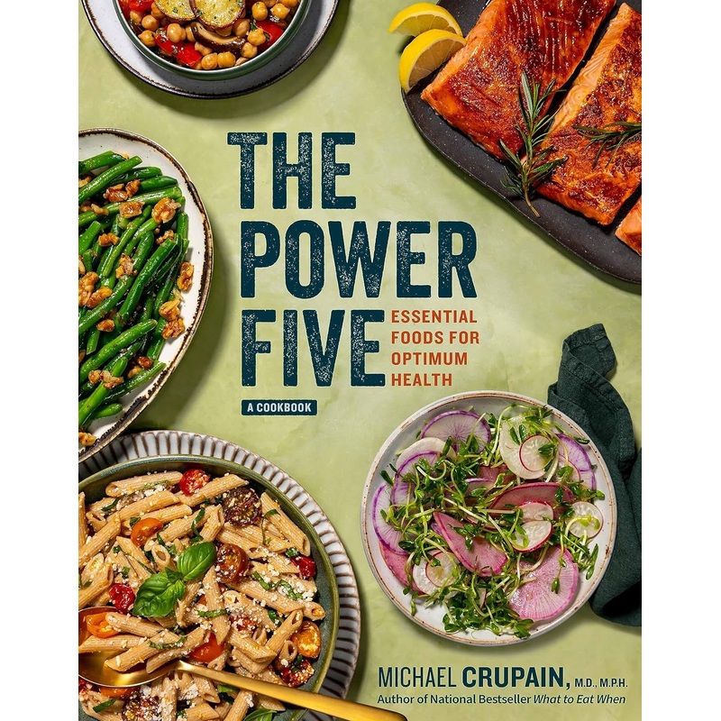 The Power Five: Essential Foods for Optimum Health Hardcover