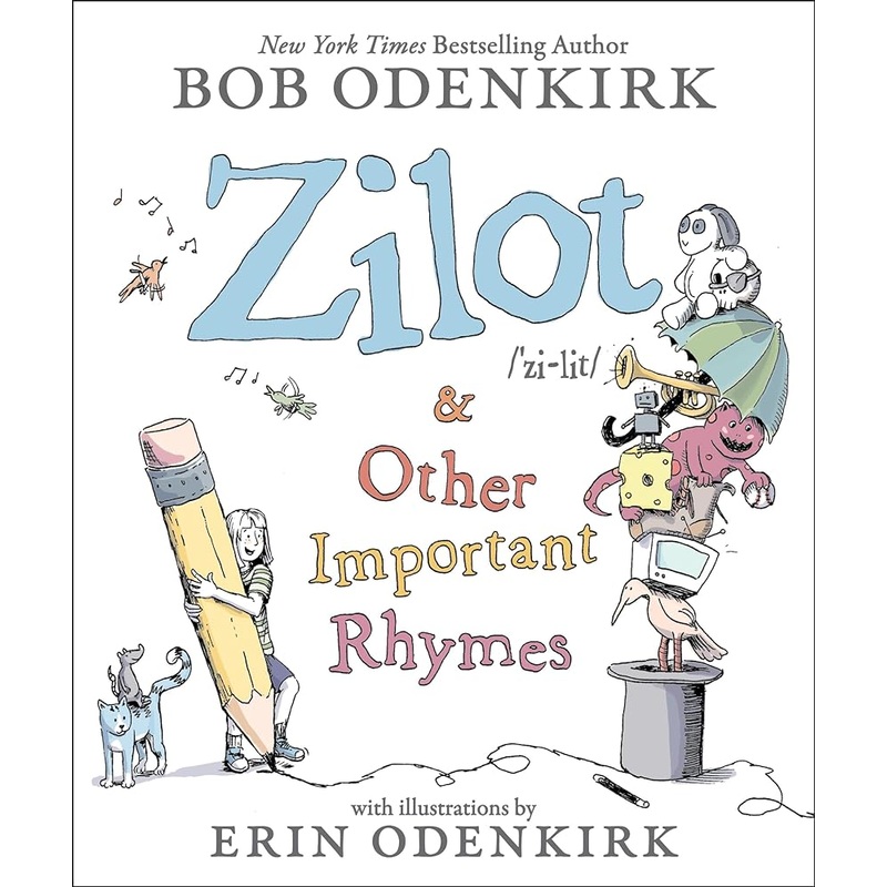 Zilot & Other Important Rhymes