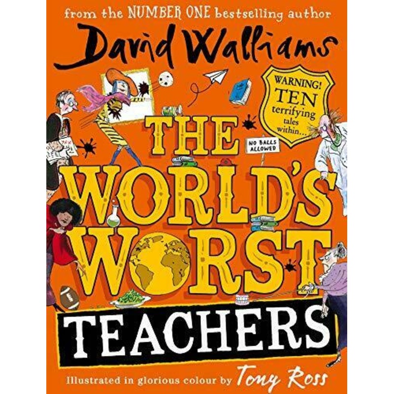 The World’s Worst Teachers By David Walliams