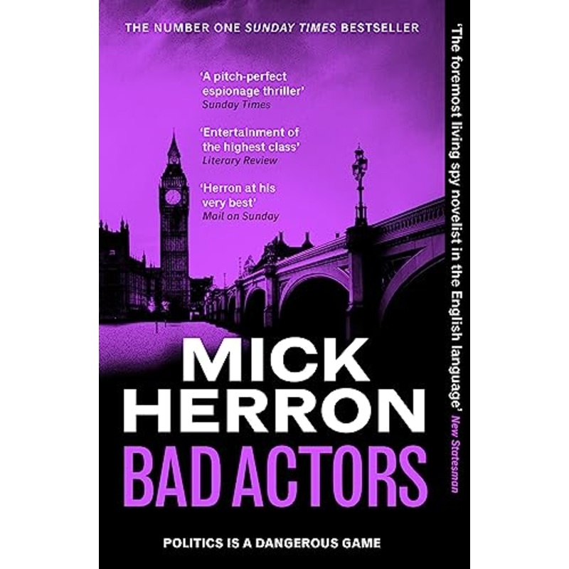 Bad Actors: The Instant #1 Sunday Times Bestseller (Slough House Thriller, 8)