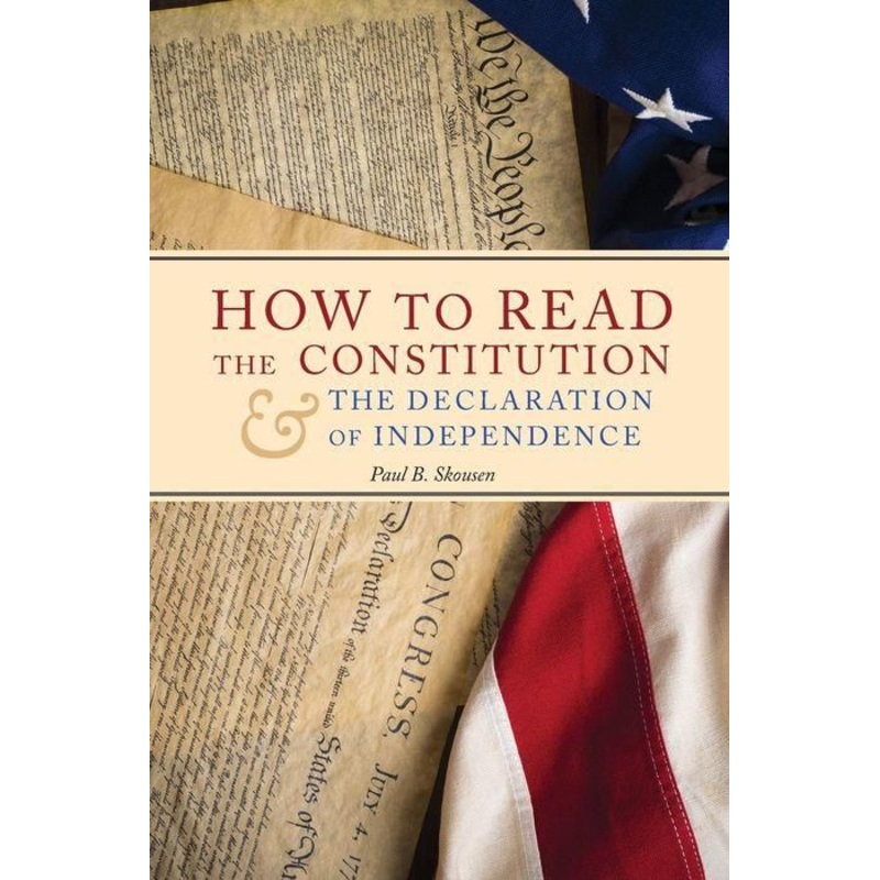 How to Read the Constitution and the Declaration of Independence Hardcover