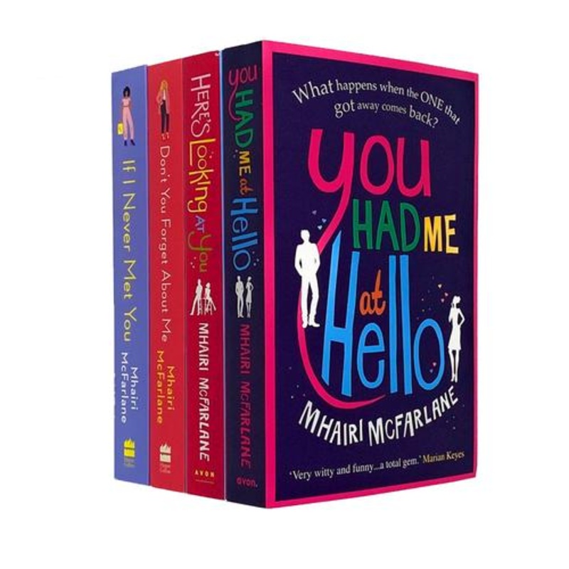 Mhairi Mcfarlane 4 Books Collection Set – If I Never Met You You Had Me At Hello Dont You Forget A..