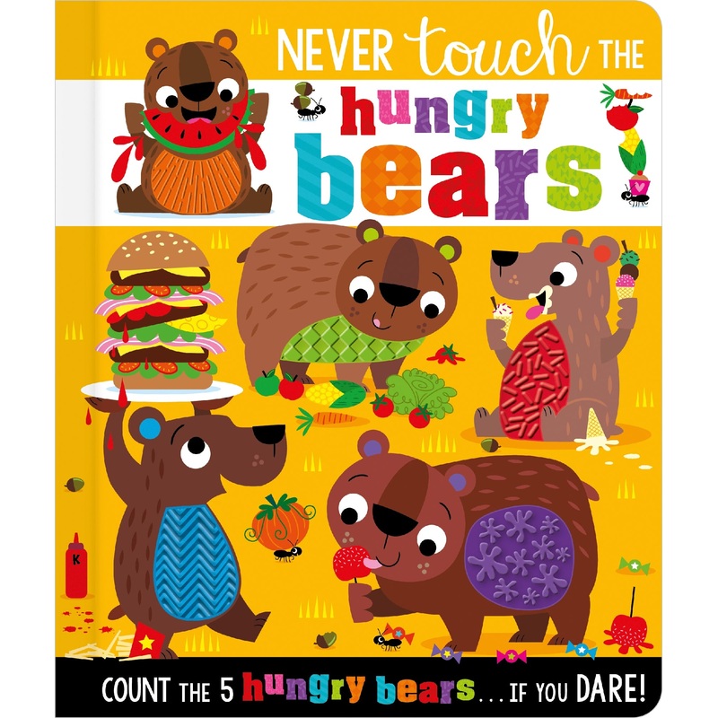 Never Touch The Hungry Bears