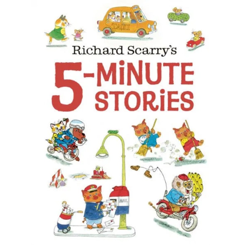 Richard Scarry’s 5-Minute Stories Hardcover