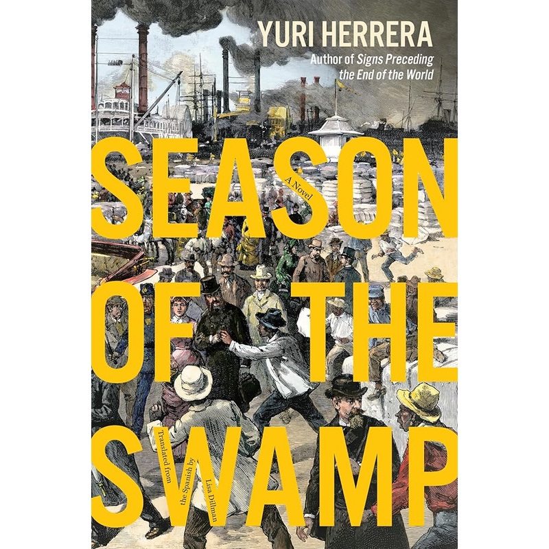 Season of the Swamp: A Novel