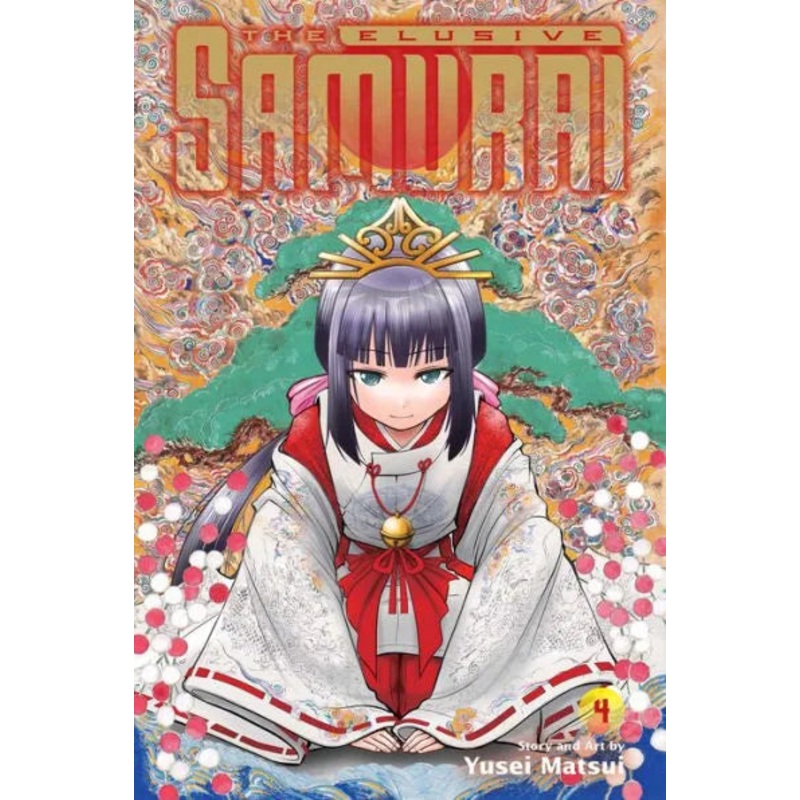 The Elusive Samurai, Vol. 4 (The Elusive Samurai #4) Paperback