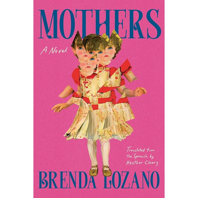 (10/07/25 PREORDER) Mothers: A Novel