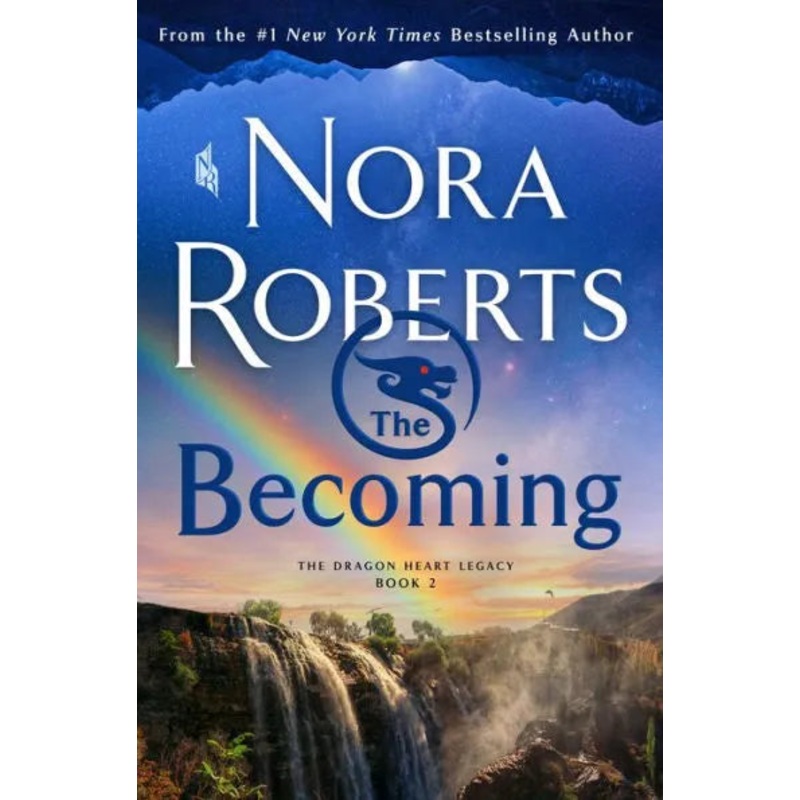 The Becoming (Dragon Heart Legacy Series #2) Hardcover