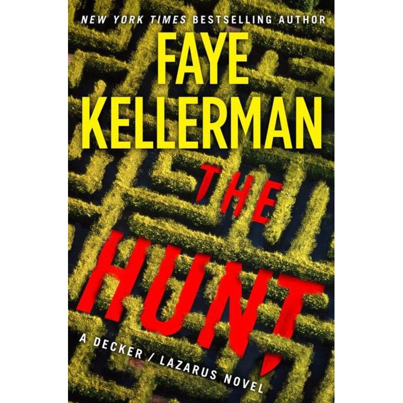 The Hunt (Decker/Lazarus Series #27) Hardcover