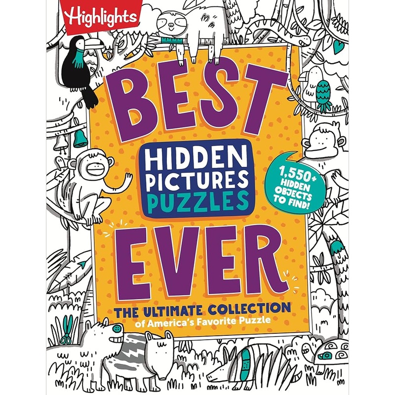 Best Hidden Pictures Puzzles EVER: Find Over 1,550 Hidden Objects in Highlights Best Collection of Hidden Pictures Puzzles, 20 Types of Puzzles and More (Highlights Hidden Pictures)