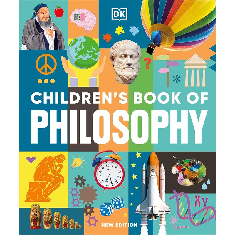 Children’s Book of Philosophy (DK Children’s Book of)