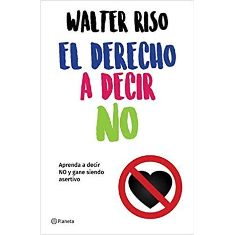 EL DERECHO A DECIR NO