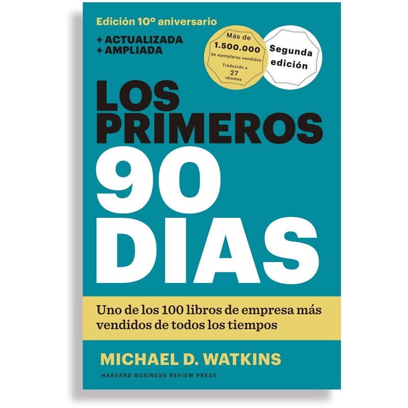LOS PRIMEROS 90 DIAS