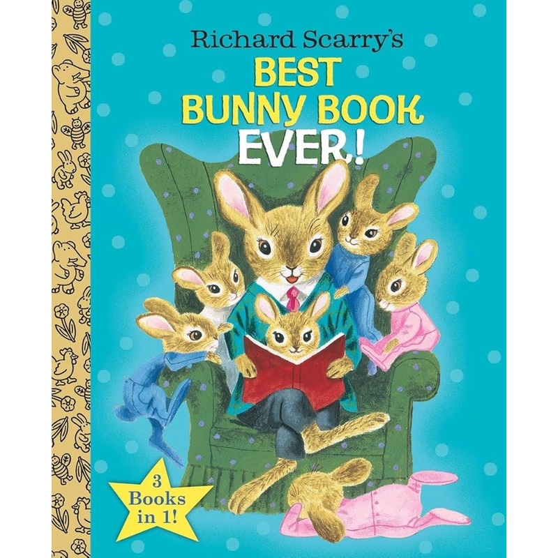 Richard Scarry’s Best Bunny Book Ever! (Richard Scarry)