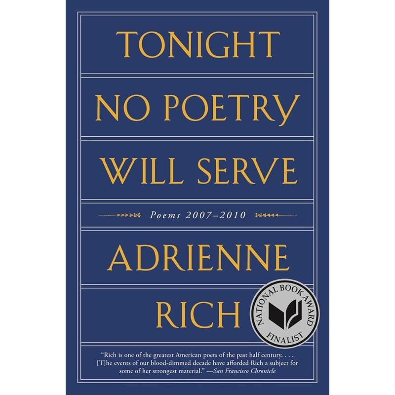 Tonight No Poetry Will Serve: Poems 2007-2010